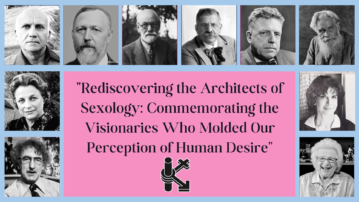 Rediscovering the Architects of Sexology