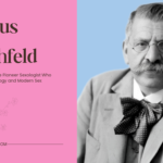 Magnus Hirschfeld: The Pioneer Sexologist Who Shaped Vintage Sexology and Modern Sex Therapy