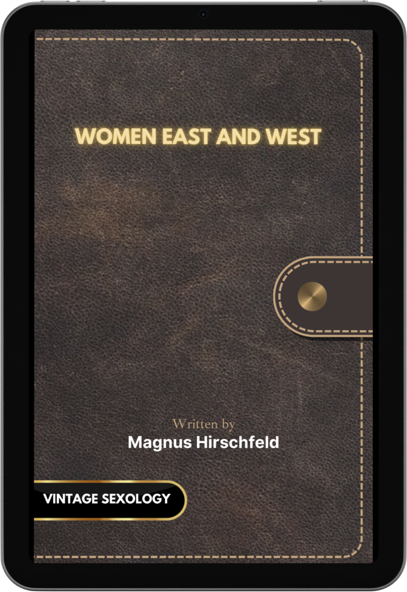 Woman East and West-Sex in human relationship- Magnus Hirschfeld- Vintage Sexology-Sex therapy